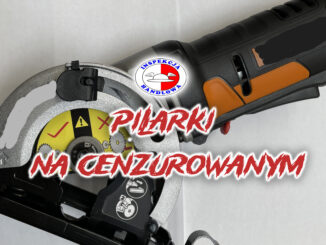 Pilarki na cenzurowanym